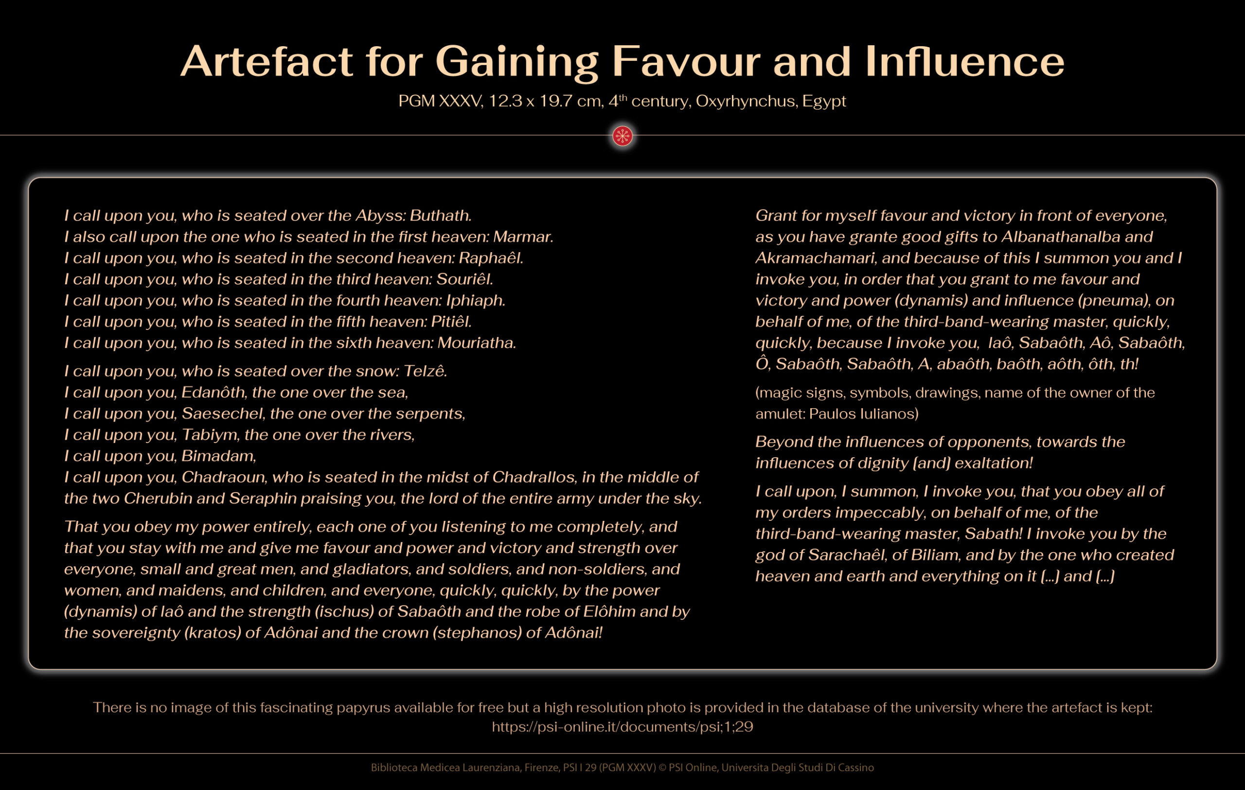 Artefact for Gaining Favour and Influence, 12.3 x 19.7 cm, 4th century, Oxyrhynchus, Egypt, Biblioteca Medicea Laurenziana, Firenze, PSI I 29 (PGM XXXV)