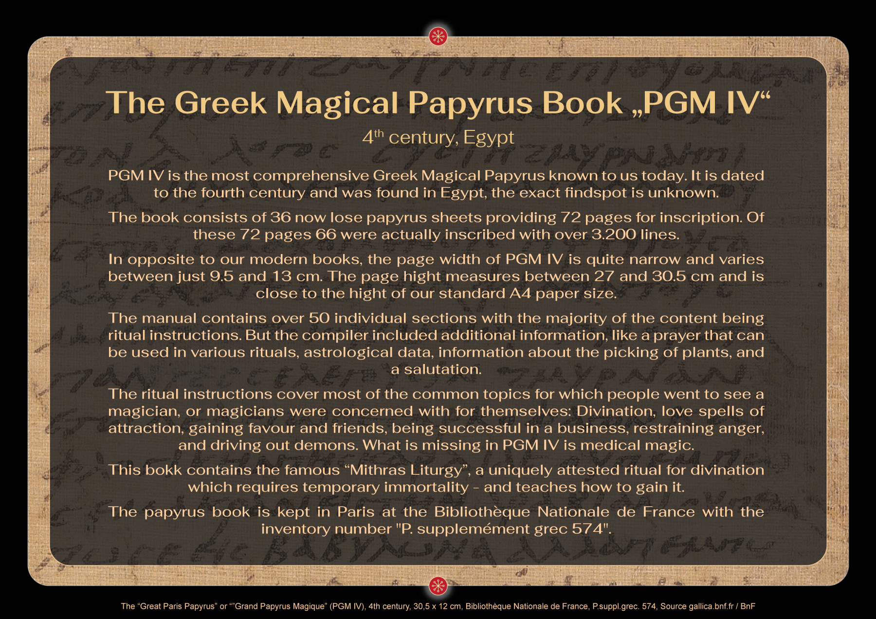 The “Great Paris Papyrus” or ”Grand Papyrus Magique” (PGM IV), 4th century, Egypt, H: 27-30.5 cm, W: 9.5-13 cm, Bibliothèque Nationale de France, Paris, P. supplemément grec 574, Images source gallica.bnf.fr / BnF