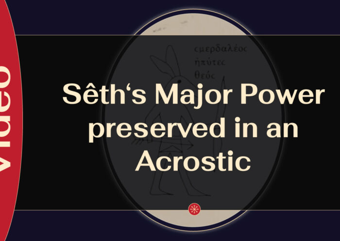 The Archaeology of Ancient Magic - Seth - Acrostic - P. Palau Rib. inv. 3