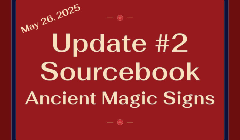 The Archaeology of Ancient Magic - Sourcebook of Ancient Magic Signs - Update 2