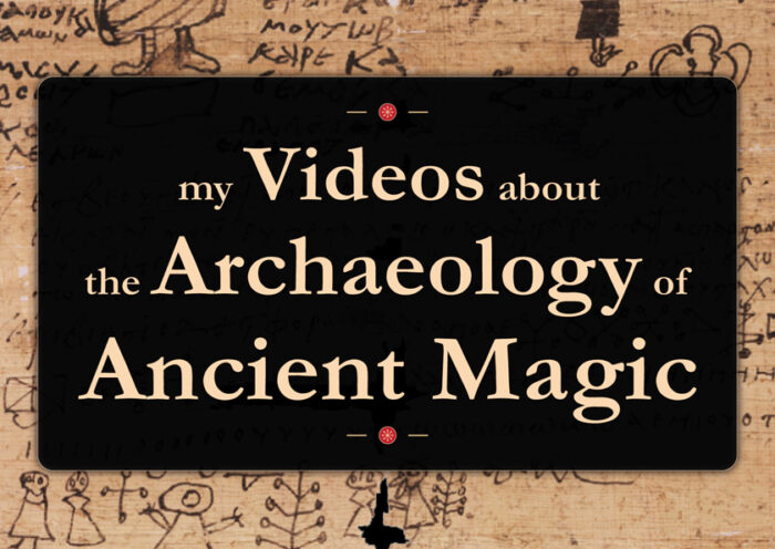 The Archaeology of Ancient Magic - Videos